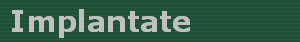 Implantate