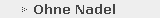 Ohne Nadel