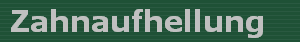 Zahnaufhellung