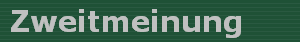Zweitmeinung